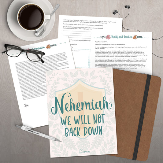 Nehemiah: We Will Not Back Down