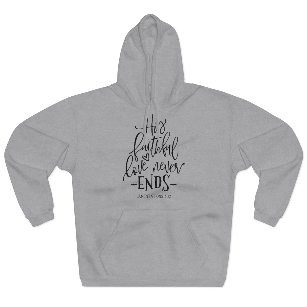 His Faithful Love Pullover Hoodie
