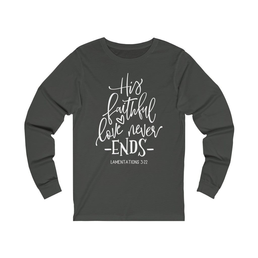 His Faithful Love Unisex Jersey Long Sleeve Tee
