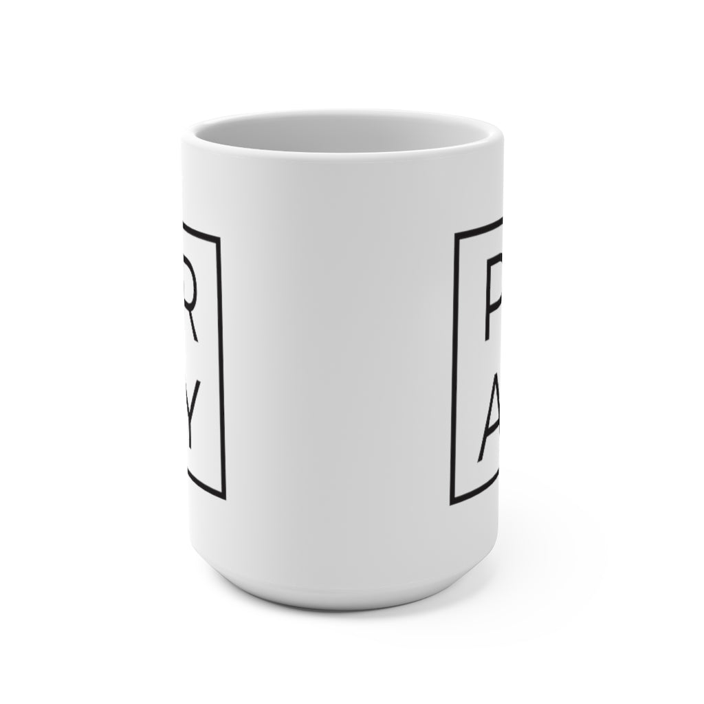 Pray Mug 15oz