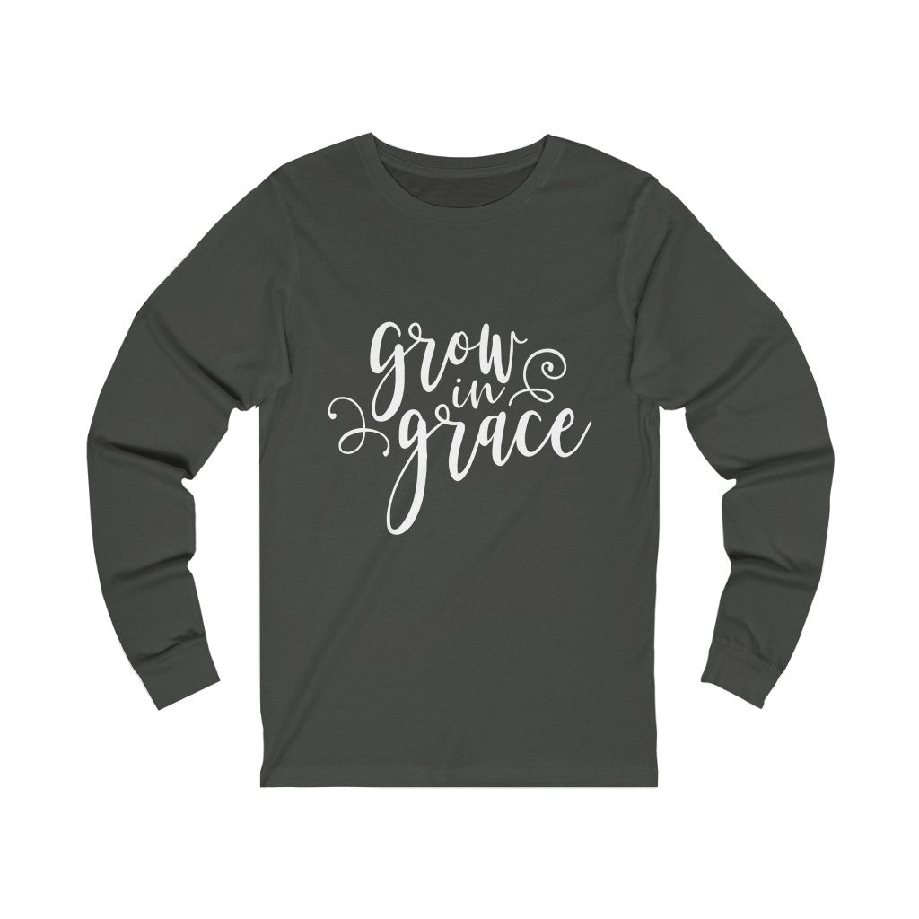 Grow in Grace Unisex Jersey Long Sleeve Tee