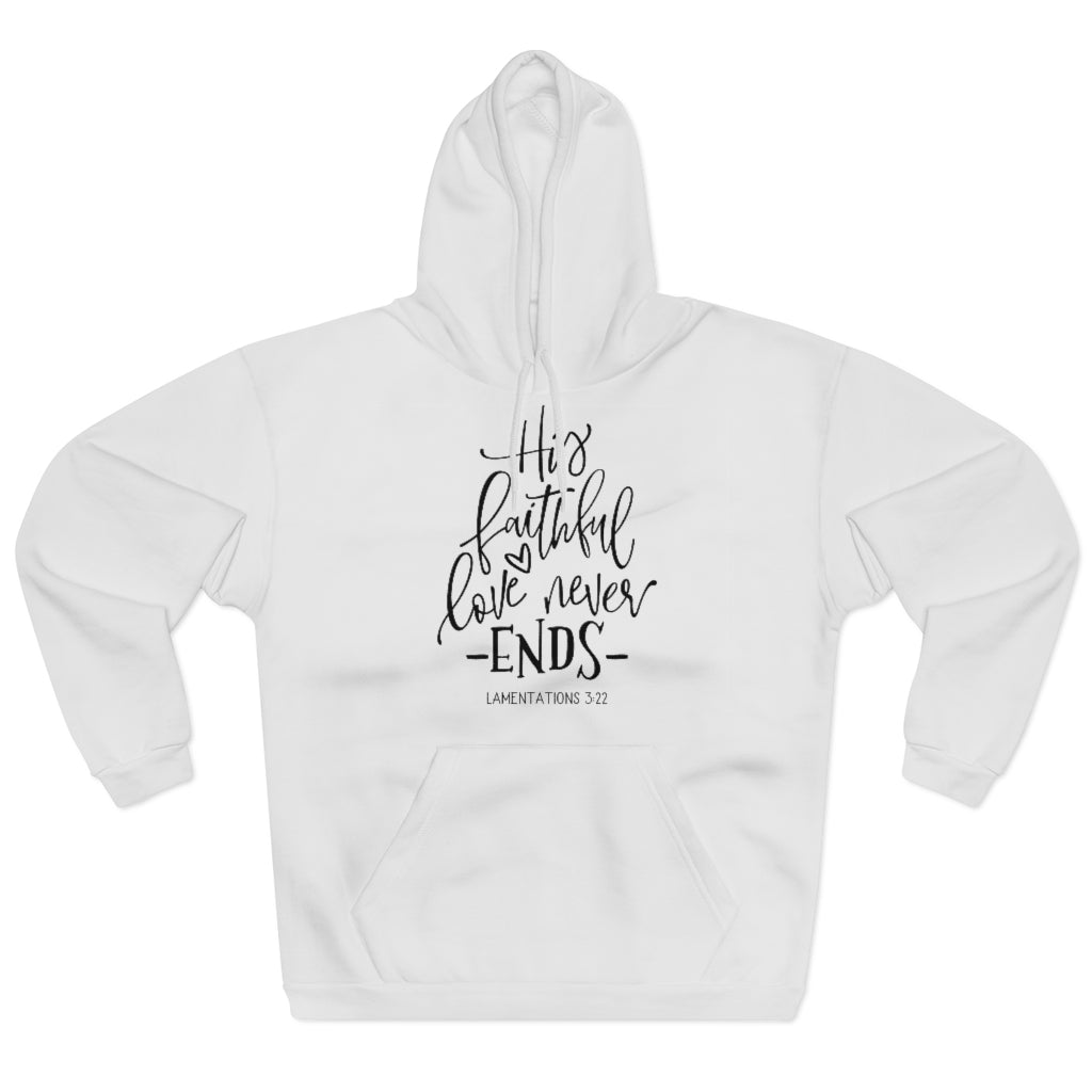 His Faithful Love Pullover Hoodie