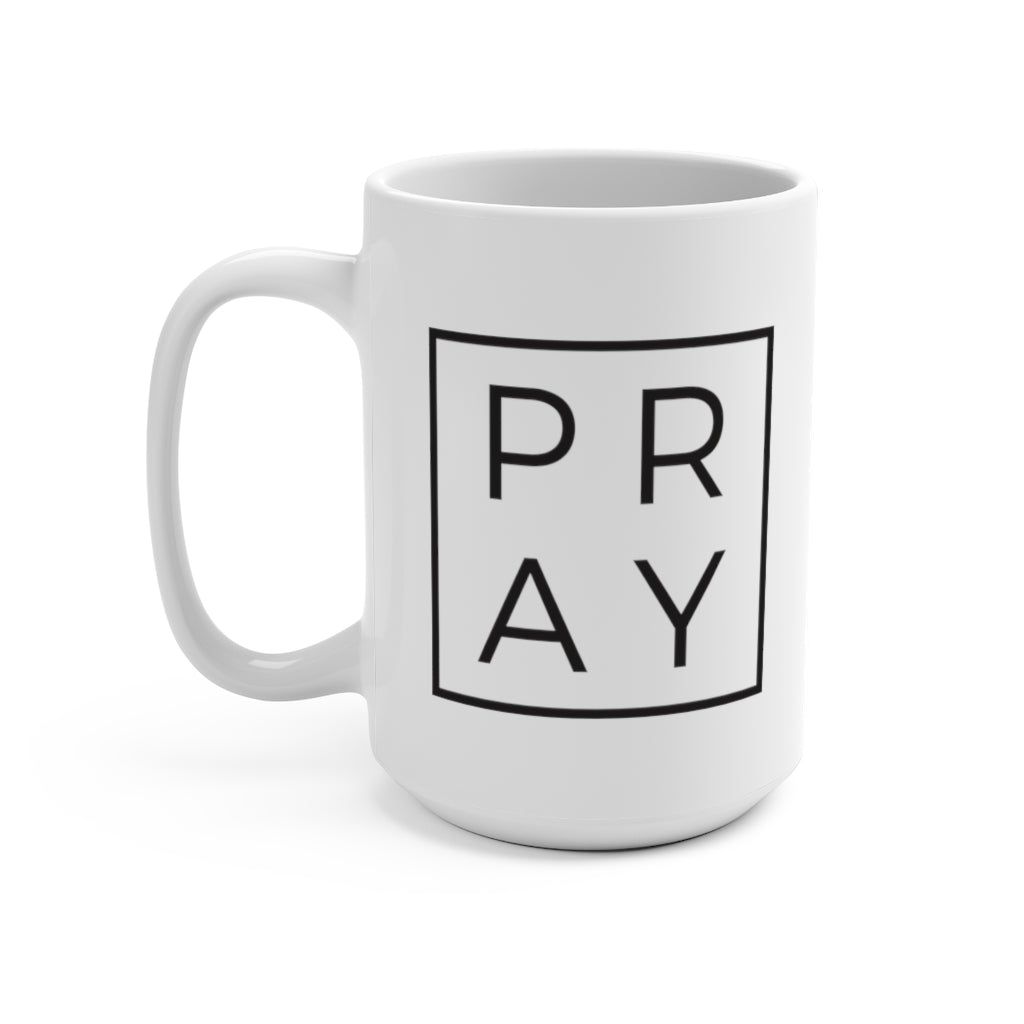Pray Mug 15oz