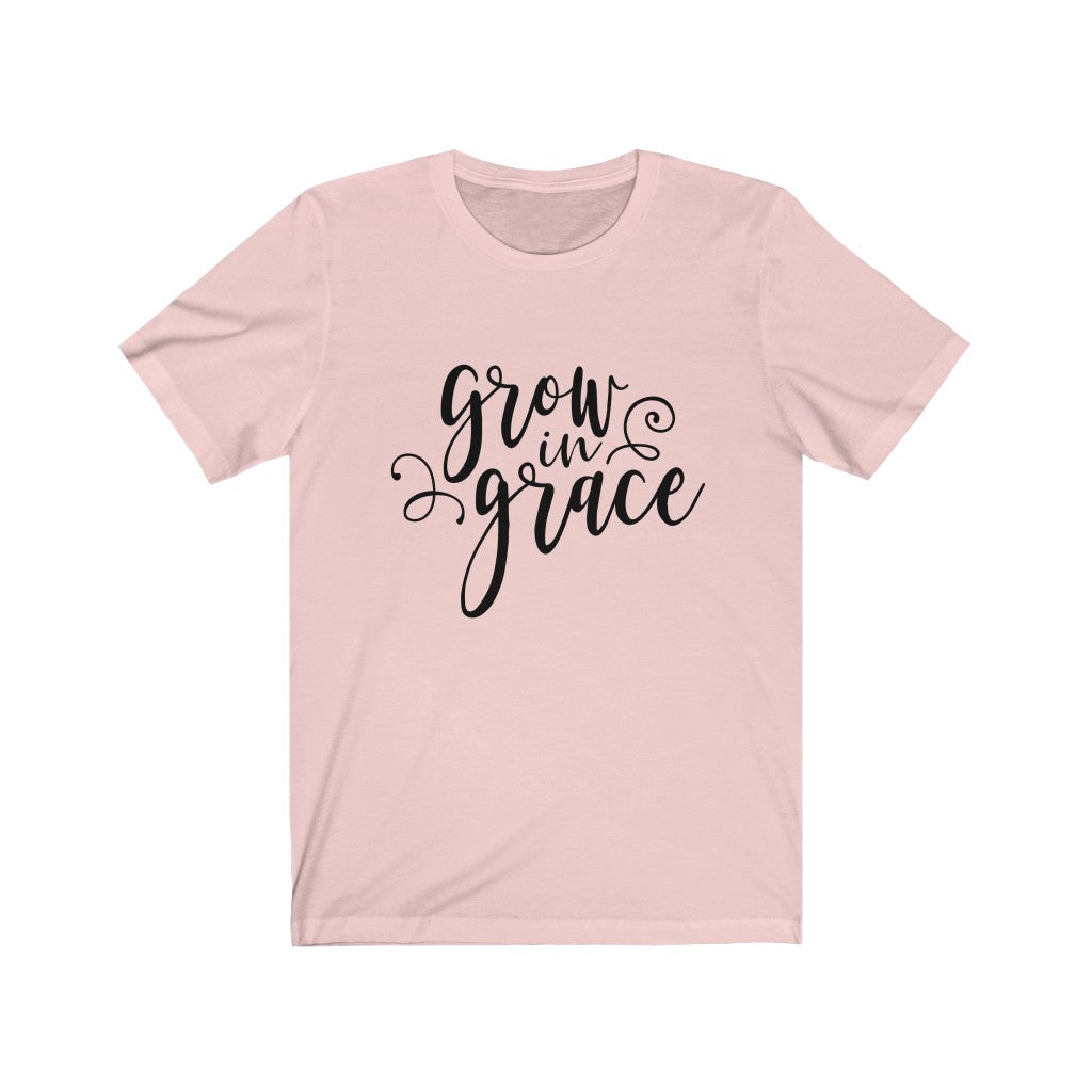 Grow in Grace Short Sleeve Tee