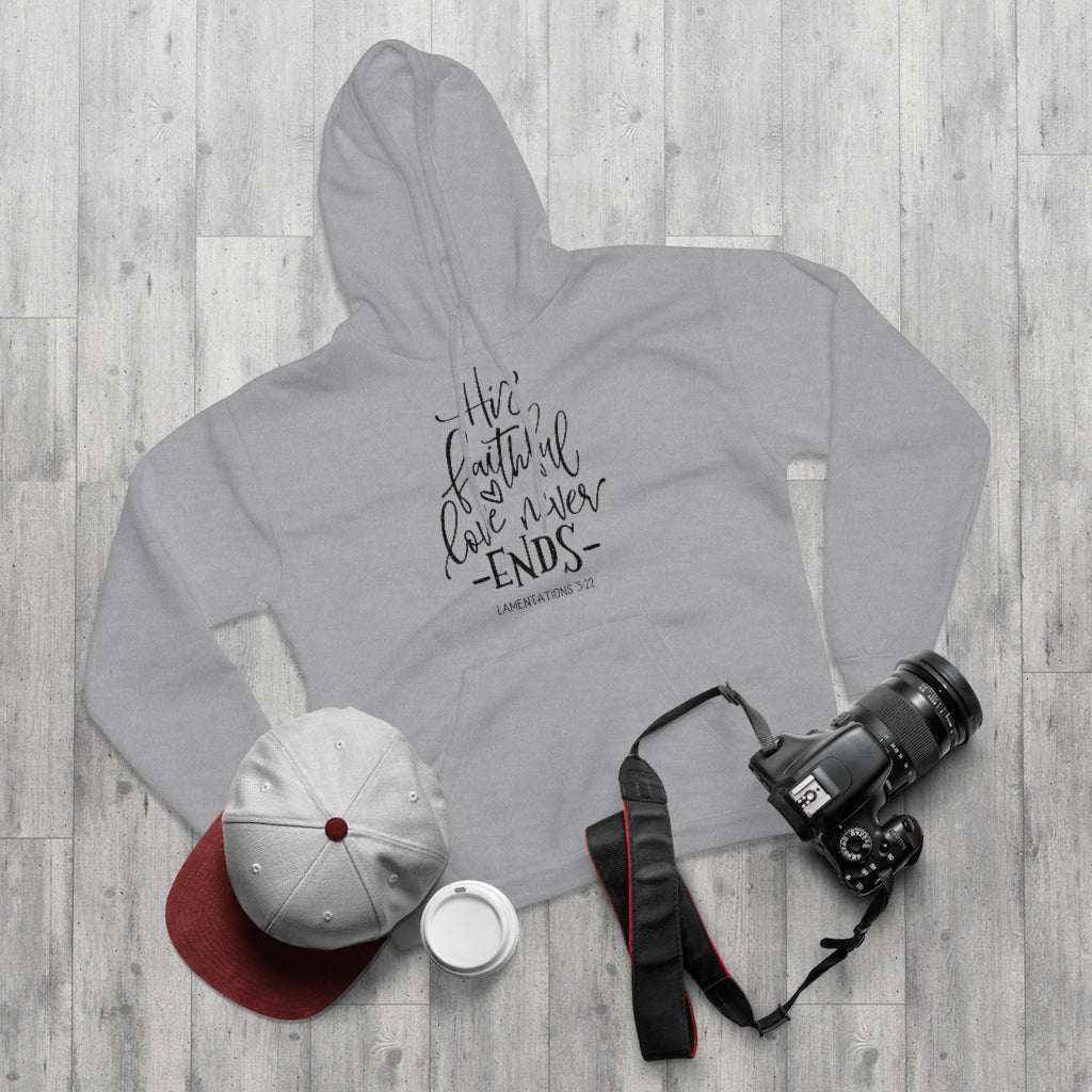 His Faithful Love Pullover Hoodie