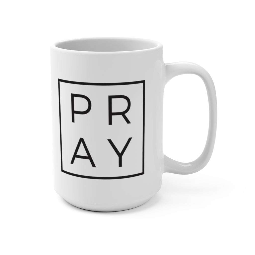 Pray Mug 15oz