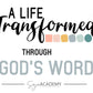 A Life Transformed Through God's Word: 4-Week Bible Study