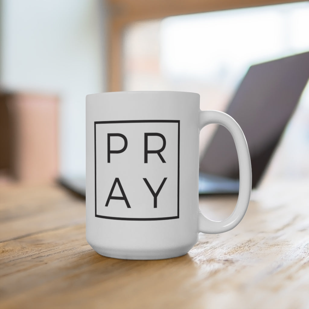 Pray Mug 15oz