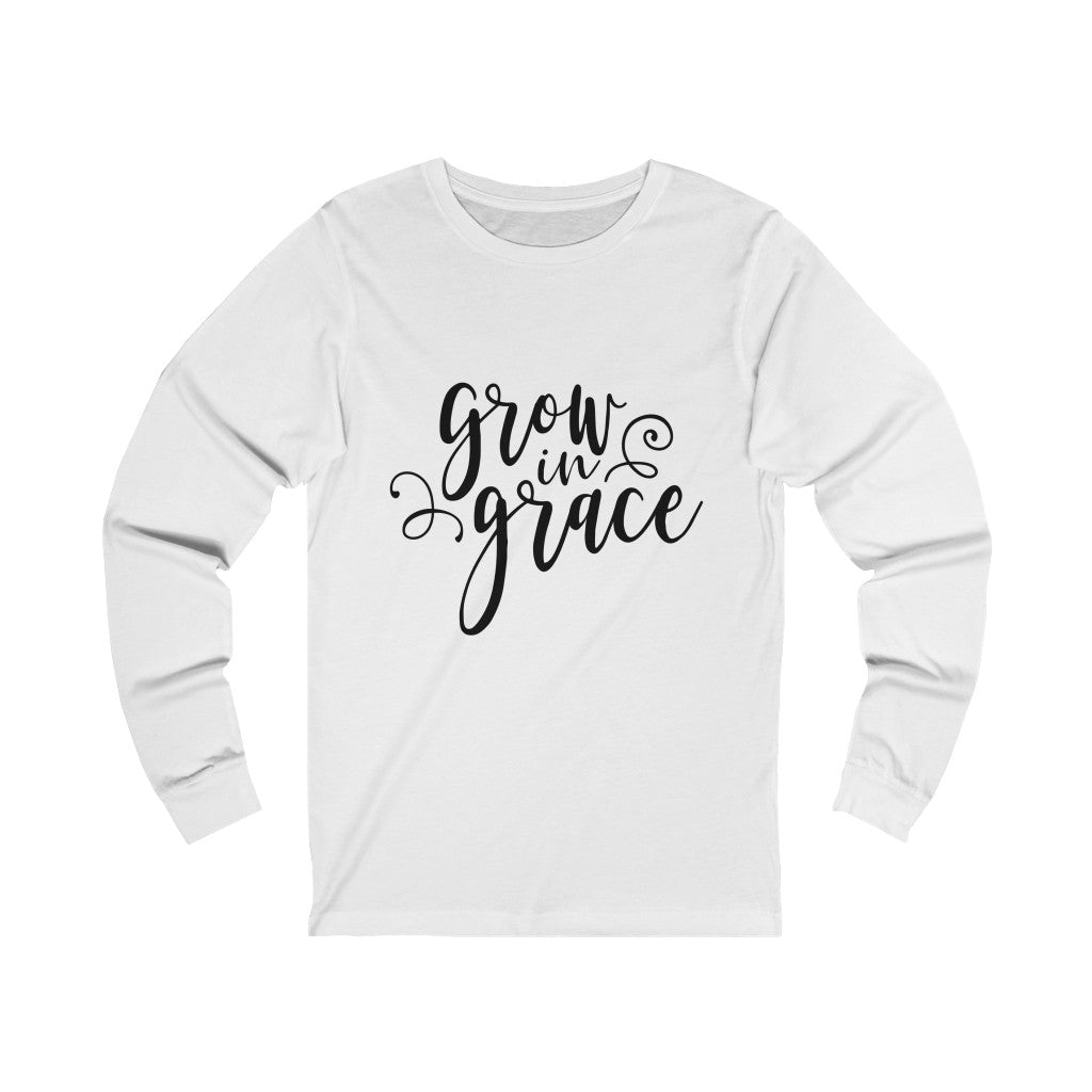 Grow in Grace Unisex Jersey Long Sleeve Tee