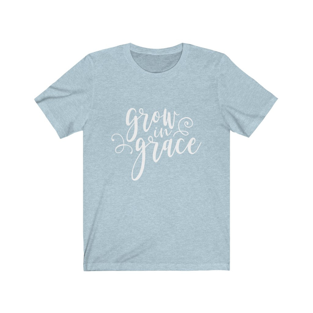 Grow in Grace Short Sleeve Tee