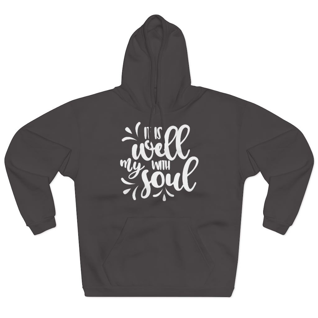 It is Well With My Soul Unisex Pullover Hoodie