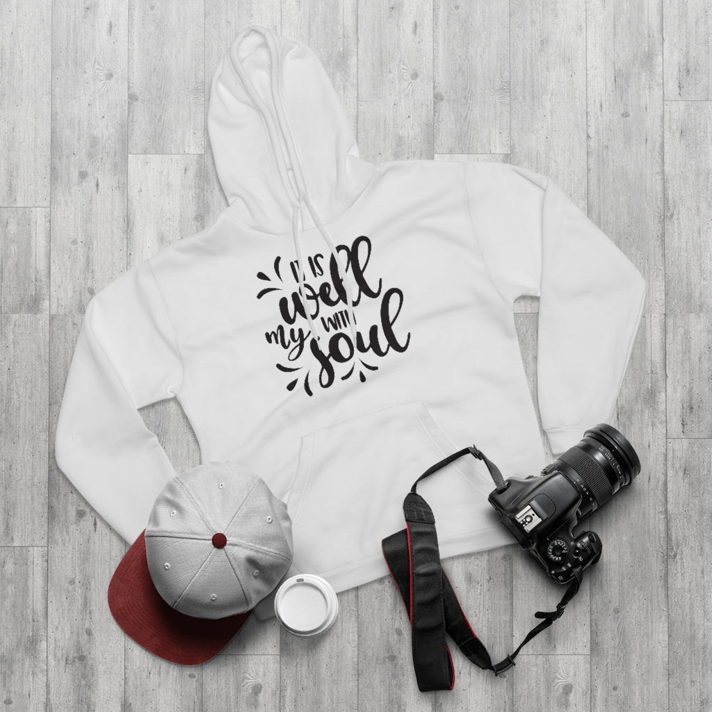 It is Well With My Soul Unisex Pullover Hoodie