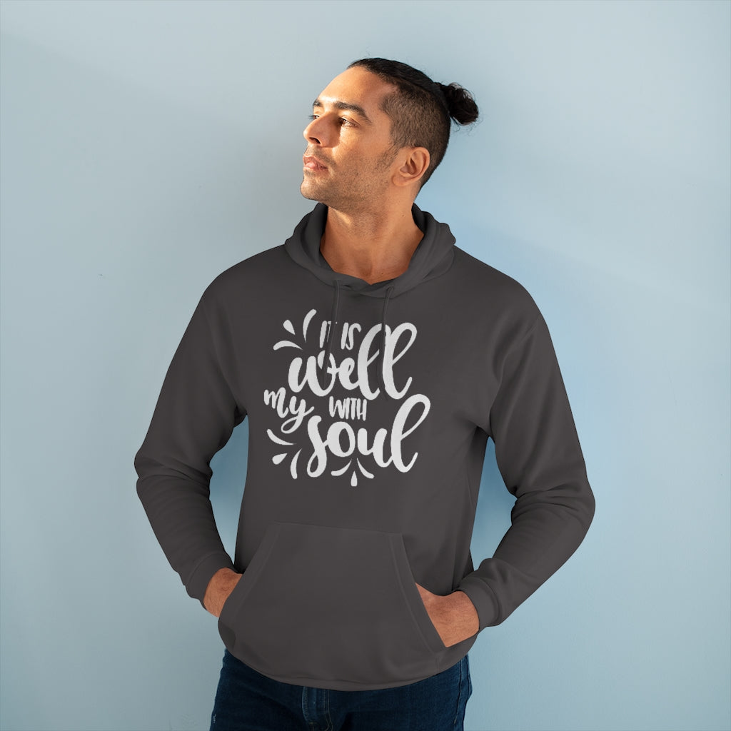 It is Well With My Soul Unisex Pullover Hoodie