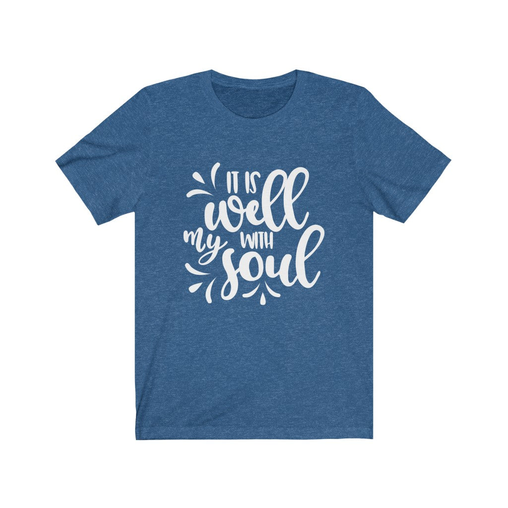 It is Well With My Soul Short Sleeve Tee