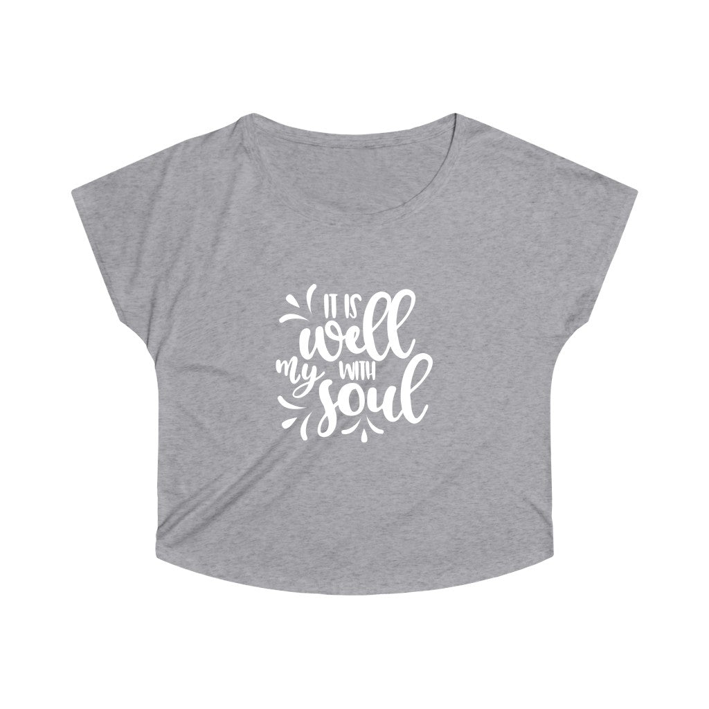 It is Well With My Soul Slouchy T-Shirt