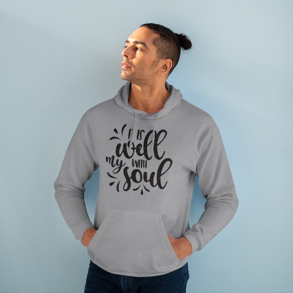 It is Well With My Soul Unisex Pullover Hoodie