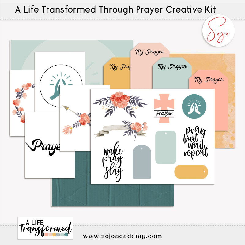 A Life Transformed through Prayer Creative Kit