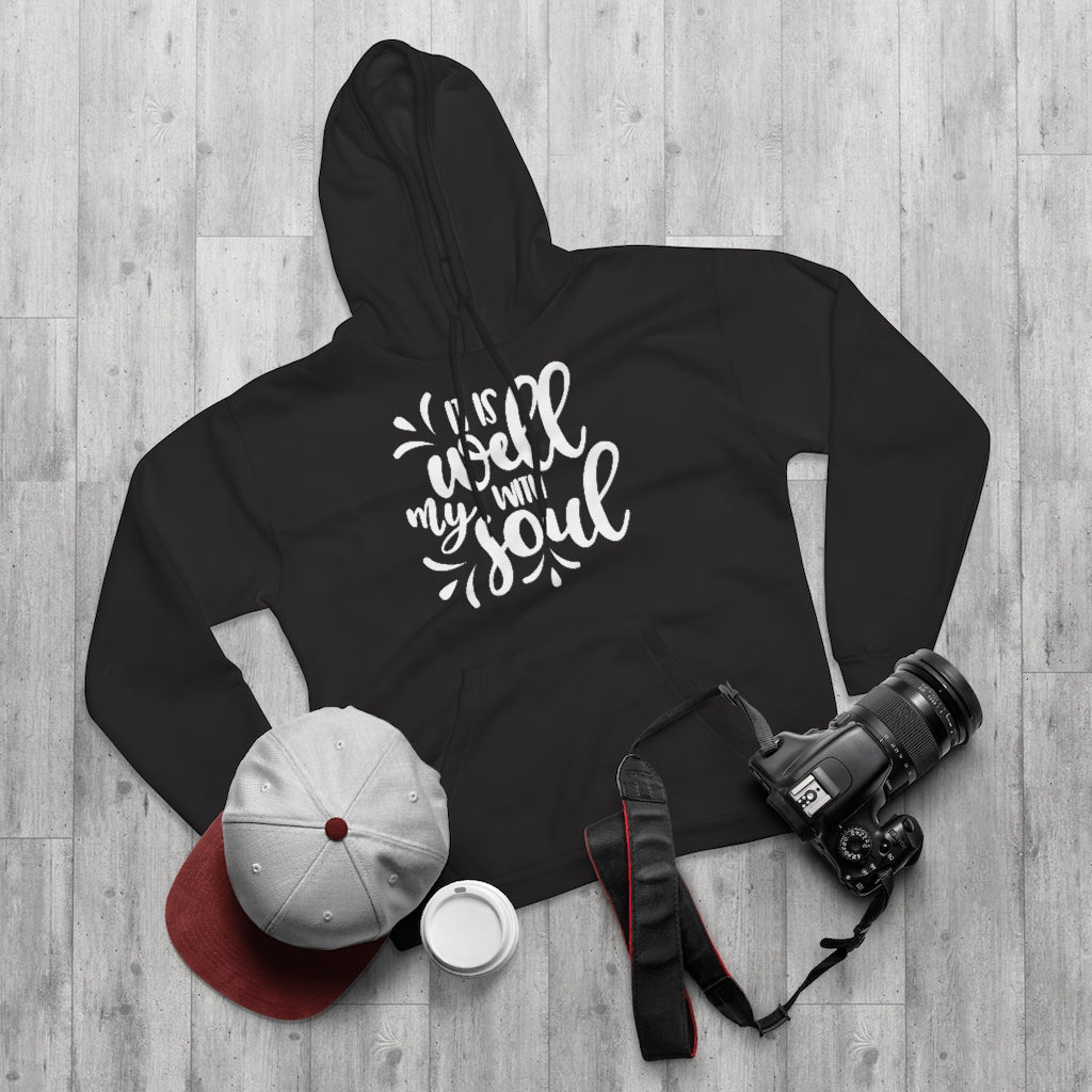 It is Well With My Soul Unisex Pullover Hoodie