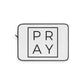Copy of Pray {Black and White} Laptop Sleeve